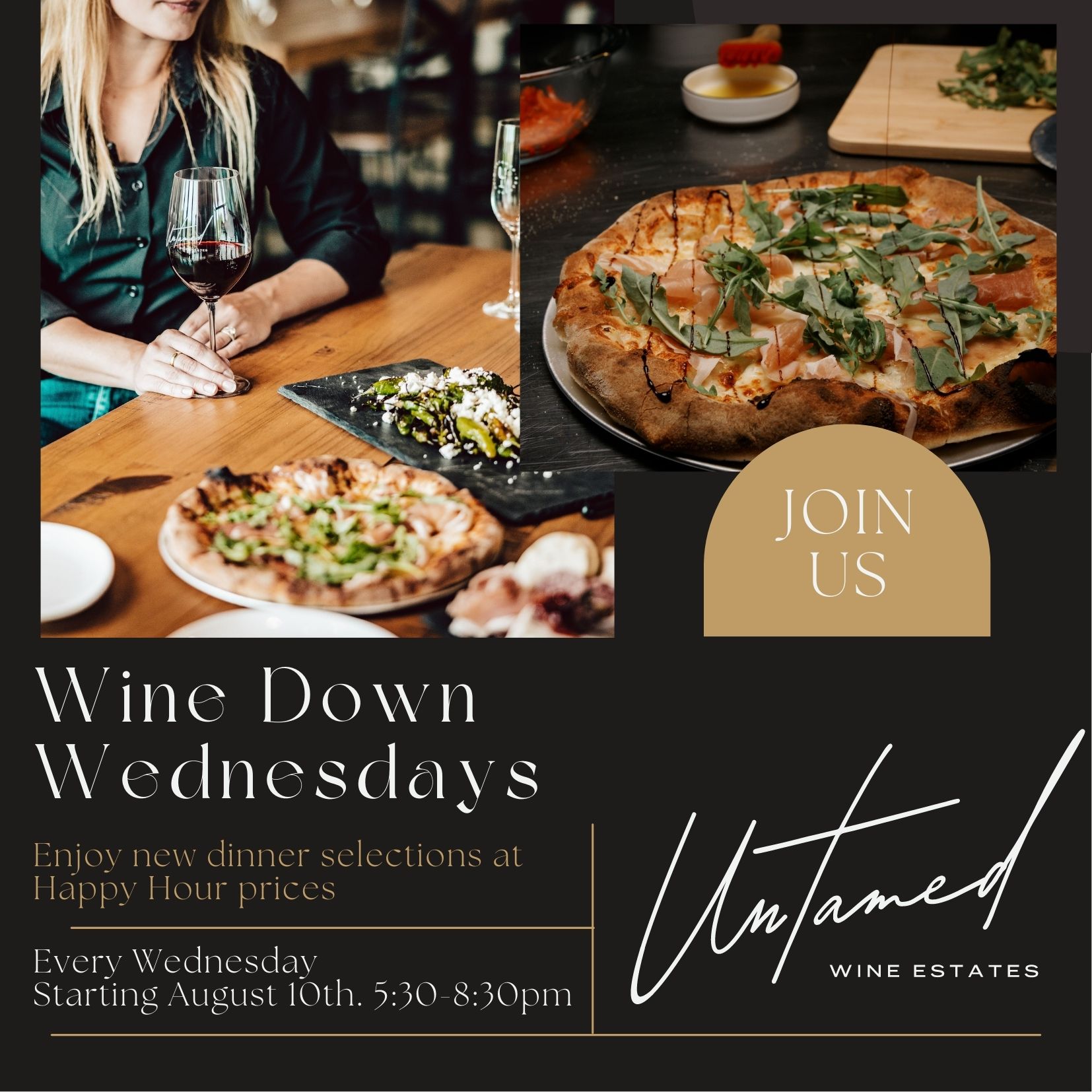 Wine Down Wednesdays Every Wednesday in August. 530-830pm-6